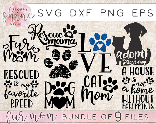 Fur Mom Bundle SVG Poppy Shine Design