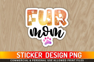 Fur mom Sublimation PNG Sublimation Regulrcrative 