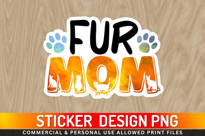 Fur mom Sublimation PNG Sublimation Regulrcrative 