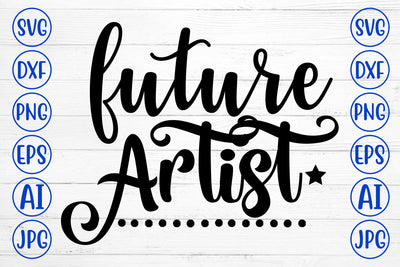 Future Artist SVG Cut File SVG Syaman 