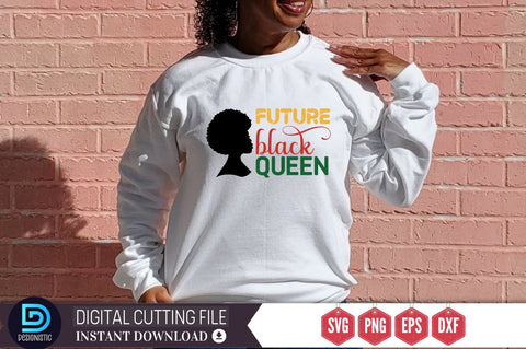 future black queen SVG SVG DESIGNISTIC 