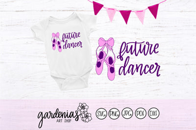 Future Dancer with Ballet Shoes SVG Gardenias Art Shop 