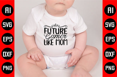 Future Gamer Like Mom SVG CraftlabSvg29 