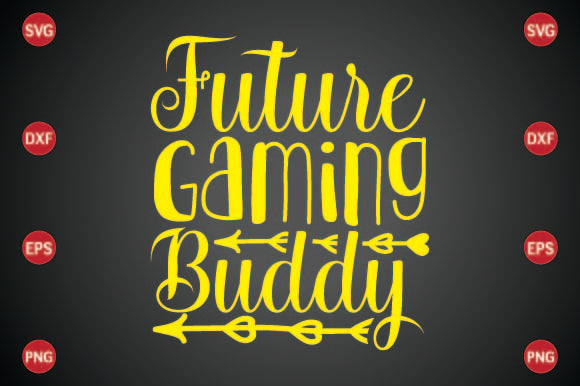 Future Gaming Buddy SVG CraftlabSvg29 