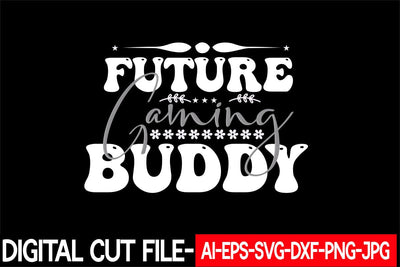 Future Gaming Buddy Svg cut file SVG Blessedprint 