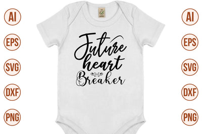 Future heart breaker-svg SVG nirmal108roy 