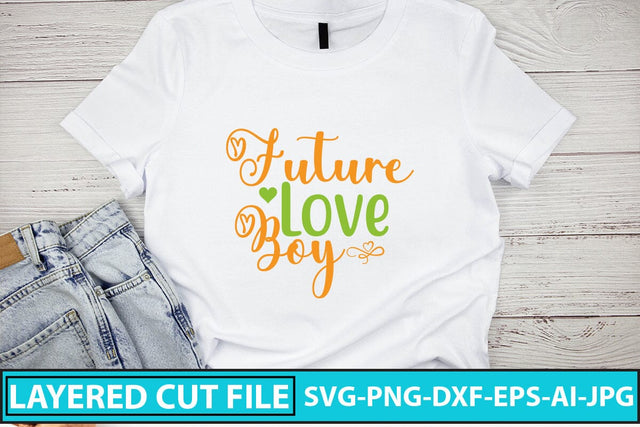 Future Love Boy SVG Cut File SVG Syaman 
