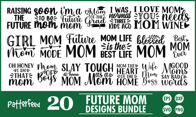 Future Mom SVG Designs Bundle SVG PatternFeed8 