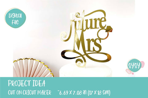 Future Mrs SVG | Bridal Shower SVG | Bachelorette party SVG SVG OyoyStudioDigitals 