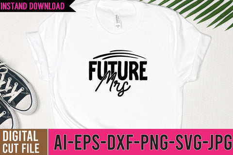 Future mrs SVG Cut File SVG BlackCatsMedia 
