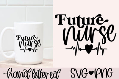 Future nurse svg, nurse shirt svg, nurse life svg, nursing school svg, nursing svg, hand lettered svg, nurse mug svg, student nurse svg SVG AnitaAlyiaLettering 