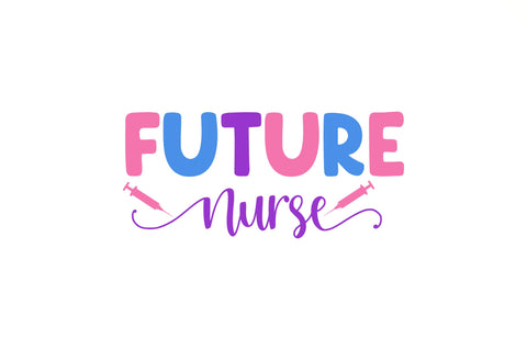 Future nurse SVG SVG Regulrcrative 