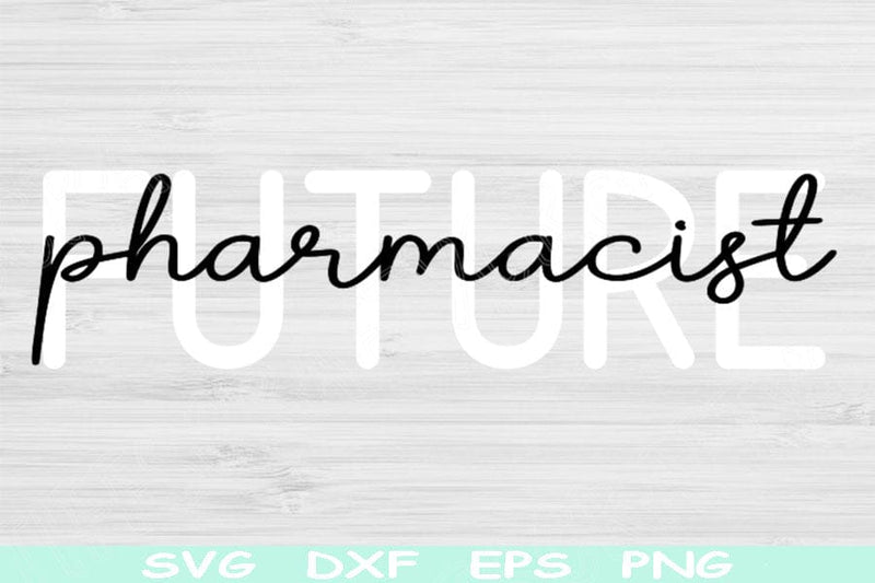 Future Pharmacist Svg Png Cut Files, Pharmacy Svg, Pharmacist Shirt Svg Files For Cricut, Pharmacy Tech Svg, Pharmacy Student Svg Designs SVG TiffsCraftyCreations 