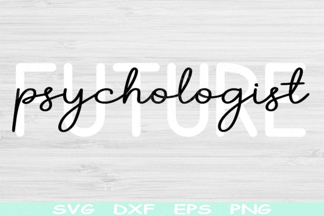 Future Psychologist Svg Png Cut Files, Psychology Svg, Mental Health Svg Files For Cricut, Therapist Svg Designs, Counselor Svg, Psyd Svg SVG TiffsCraftyCreations 