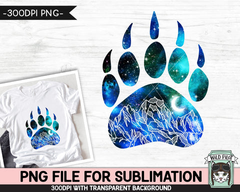 Galaxy Bear Paw SUBLIMATION design PNG, Paw Silhouette png file, Space sublimation designs, Wild and Free, Adventure, Mountain Sublimation Sublimation Wild Pilot 