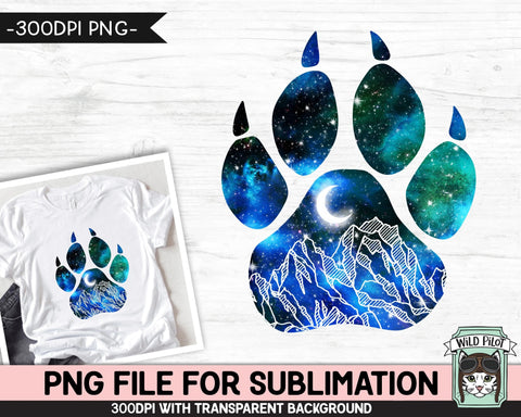 Galaxy PNG SUBLIMATION design, Dog Paw PNG, Dog Paw Silhouette png, Space png, Watercolor png, Dog Paw Clipart, Adventure png, Mountain png Sublimation Wild Pilot 