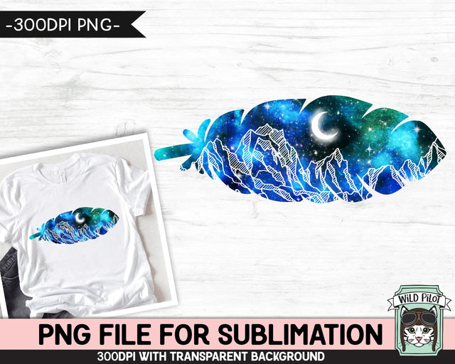 Galaxy PNG SUBLIMATION design, Feather PNG, Feather Clipart, Boho png, Space png, Watercolor png, Adventure png, Mountain Scene png Sublimation Wild Pilot 