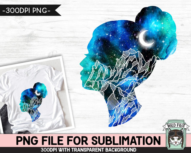 Galaxy PNG Sublimation Design, Feminist PNG, Strong Woman PNG, Girl Power png, Watercolor png, Space png, Mountain Scene png, Celestial png Sublimation Wild Pilot 