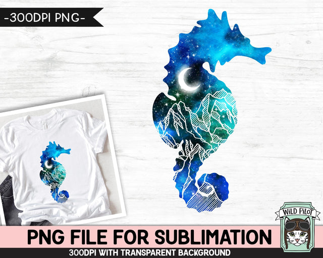 Galaxy PNG SUBLIMATION Design, Seahorse PNG, Watercolor png, Space png, Seahorse Clipart, Adventure png, Seahorse Silhouette png, Mountains png Sublimation Wild Pilot 