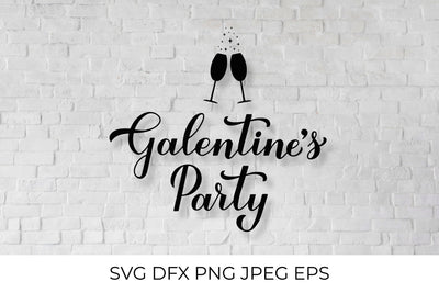 Galentine’s Party calligraphy lettering/ SVG cut file SVG LaBelezoka 
