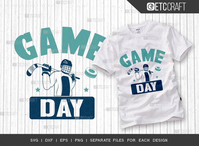 Game Day SVG Cut File | Sports Svg | Ice Hockey Svg | Hockey Shirt Svg | Hockey Puck Svg | Hockey Quote Design SVG ETC Craft 