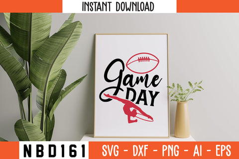 game day Svg Design SVG Nbd161 
