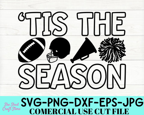 Game Day Svg - Tis' The Season Svg - Football Mom Shirt - Football Cut File SVG She Shed Craft Store 