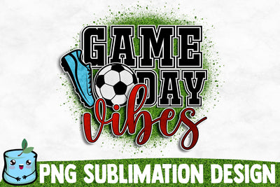 Game Day Vibes Sublimation Design Sublimation MintyMarshmallows 