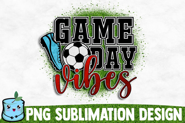 Game Day Vibes Sublimation Design Sublimation MintyMarshmallows 