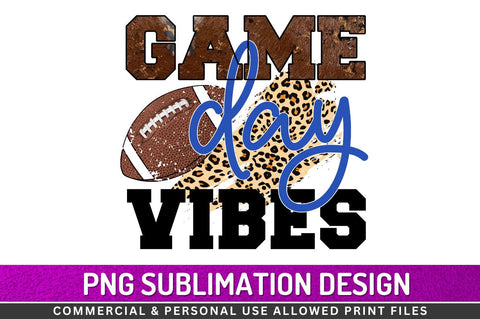 Game day vibes Sublimation PNG Sublimation Regulrcrative 