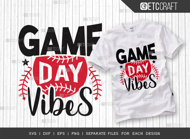 Game Day Vibes SVG Cut File, Game Day Svg, Game Vibes Svg, Gamer Svg, Base Ball Svg, Game Player Svg, Gamer Tshirt Design, Gaming Quotes, SVG ETC Craft 