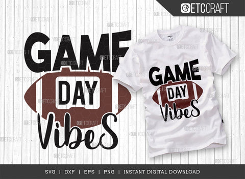 Game Day Vibes SVG Cut File, Game Day Svg, Gamer Svg, Football Svg, Sports Svg, Gaming Quote SVG ETC Craft 
