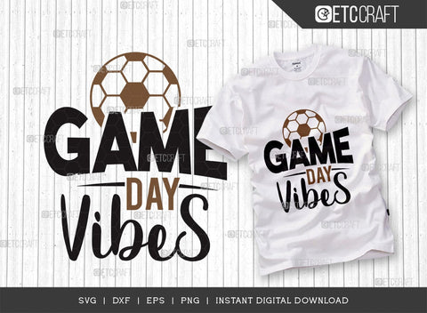 Game Day Vibes SVG Cut File, Game Day Svg, Gamer Svg, Football Svg, Sports Svg, Gaming Quote SVG ETC Craft 