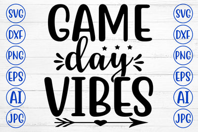 GAME DAY VIBES SVG Cut File SVG Syaman 