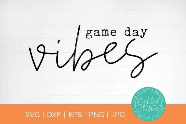 Game Day Vibes SVG, Sports svg, sports quotes svg, game day quotes svg SVG Simply Cutz 