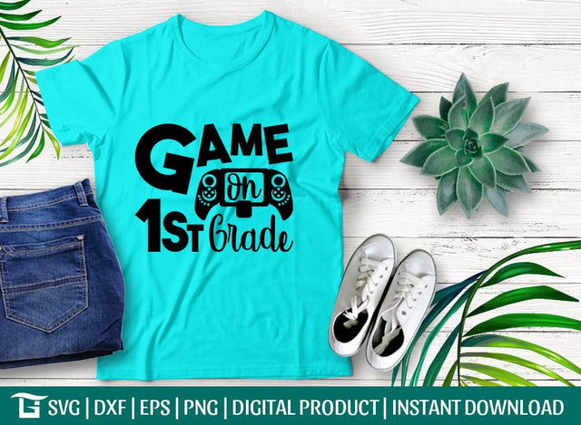 Game On 1st Grade Svg Cut File, First Grade Svg, Game Svg, First Day Of School Svg, Tshirt Design, SVG ETC Craft 