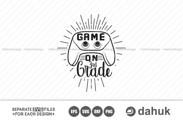 Game On 3rd Grade svg, Back to school, Kids gamer shirt, Cricut design space, Vinyl cut files SVG dahukdesign 