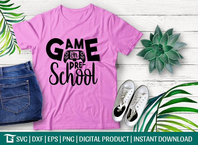 Game On Pre-School Svg Cut File, Teacher Svg, Kids Video Game Svg, Gamer Svg, Tshirt Design SVG ETC Craft 