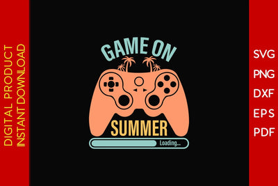 Game On Summer Loading Retro Summer Vacation SVG PNG PDF Cut File SVG Creativedesigntee 