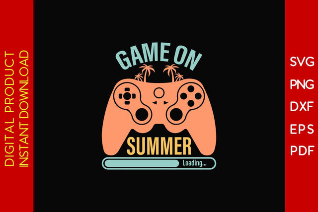 Game On Summer Loading Retro Summer Vacation SVG PNG PDF Cut File SVG Creativedesigntee 