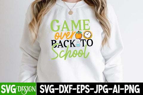 Game Over Back to School SVG Cut File, 100 Days of School SVG Cut File, 100 Days of School SVG Design, Teacher SVG Cut File, Back to School SVG Design, Teacher SVG Quotes, Back to School Sublimation PNG SVG BlackCatsMedia 