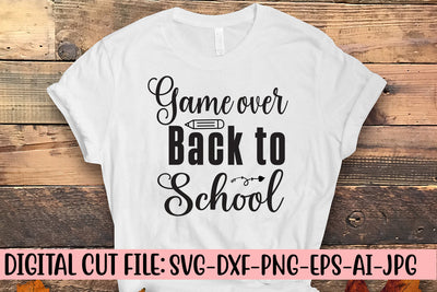 Game over Back to School SVG Cut File SVG Syaman 