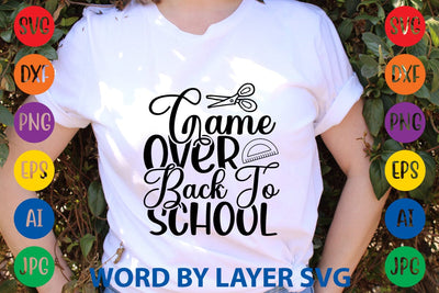 Game Over Back To School SVG Design SVG Rafiqul20606 