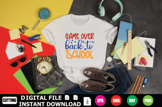 Game over Back to School SVG Shahin alam 