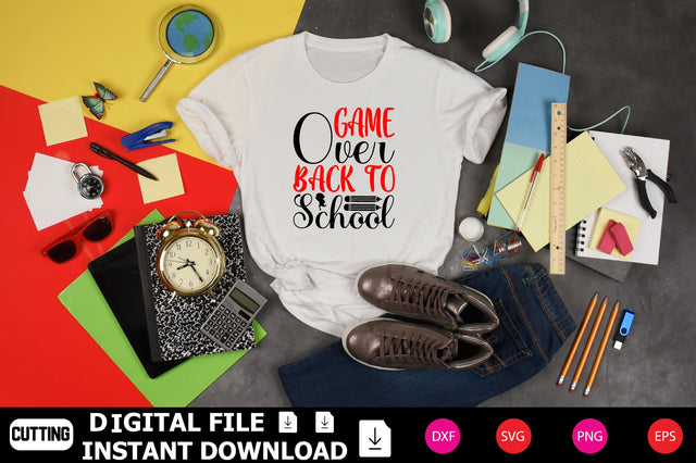 Game Over Back To School SVG Shahin alam 