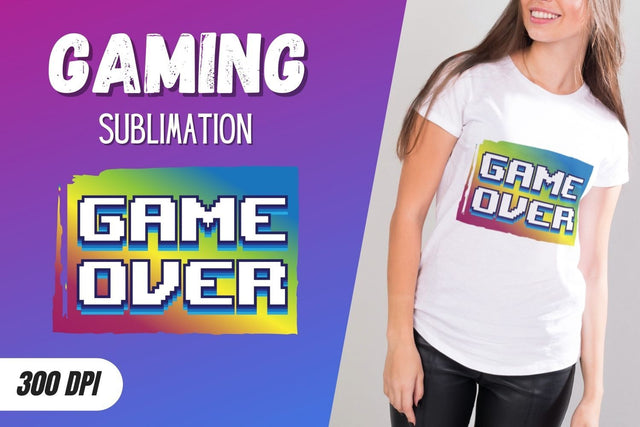 Game over Sublimation Sublimation SvgOcean 