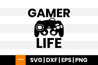 Gamer life, gaming svg quote SVG Maumo Designs 