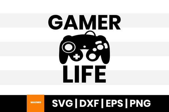 Gamer life, gaming svg quote SVG Maumo Designs 