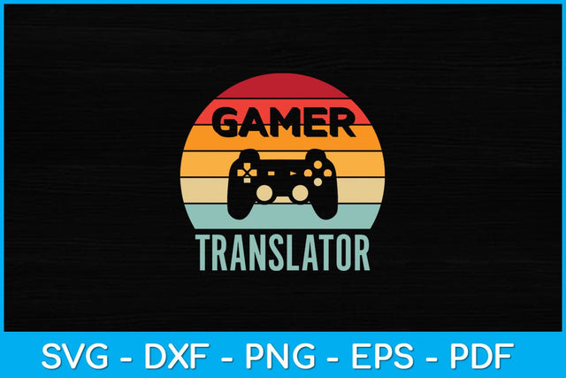 Gamer Translator Vintage 60s 70s Gaming Svg Design SVG artprintfile 