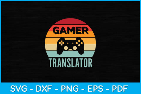 Gamer Translator Vintage 60s 70s Gaming Svg Design SVG artprintfile 
